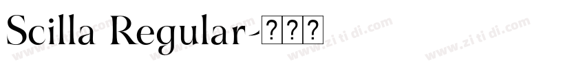 Scilla Regular字体转换 Scilla Regular字体转换